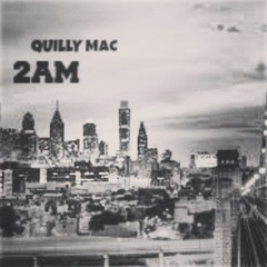 Quilly Mac - 2 AM