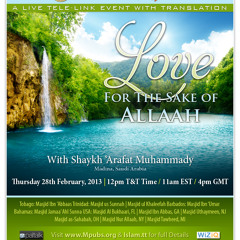 Love For The Sake of Allah by Shaykh 'Arafat Muhammady