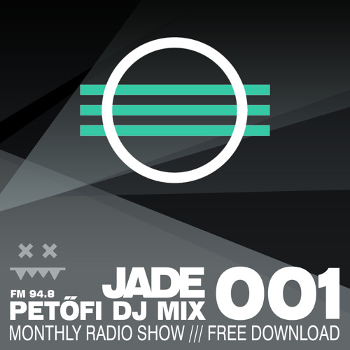 JADE @ MR2 Petofi Radio [12-February-2014] Vol. 001