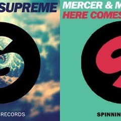 Here Comes That Supreme Sound - Mercer vs Mystique (Wolf'e Bootleg)