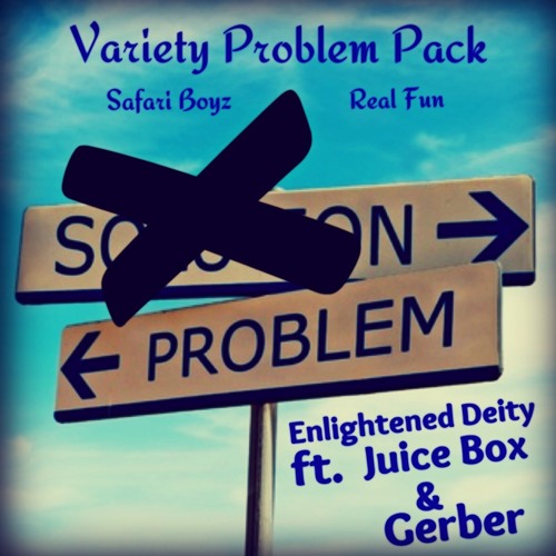 Deity ft. King Zeus (Juice Box) Gerber - Variety ProBLem Pack [prod. Rednarf]