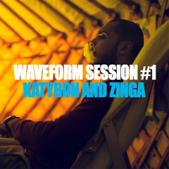 Waveform Session #1 Katybon And Zinga