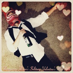 Dangerous Dave's Solitary Valentine's Mix 2014