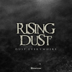 Rising Dust -  Dust Everywhere Original Mix (Full Version)