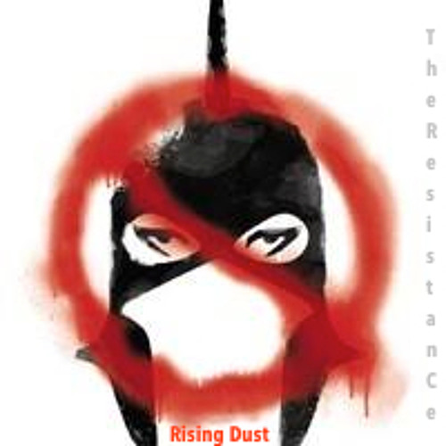 Rising DusT Ft Asi Shiran - The Resistance (Full Version)