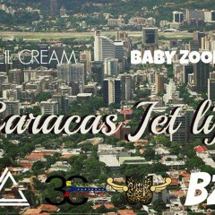 Caracas Jet Life - Lil Cream feat Baby Zoom - 3 Colores crew y los Waraos