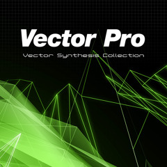 Vector Pro | Vector Pro by Ryuichiro Yamaki (additional Drums from Electro Suite)