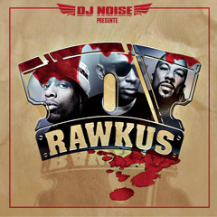 SPECIAL RAWKUS MIXTAPE BY DJ NOISE ( ALL PODSCATS AND MIXTAPE IN DJNOISE.BACKDOORPODCASTS.COM )