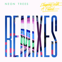 Neon Trees - Sleeping With A Friend (Ra Ra Riot Remix)