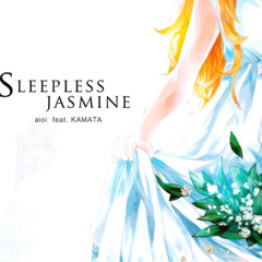 [Cytus] aioi feat.KAMATA - Sleepless Jasmine