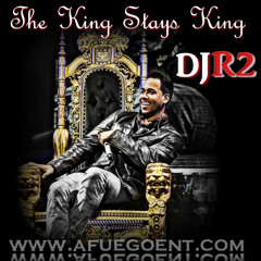 The King Stays King - DJ R2