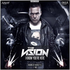 The Vision - I Know You're Here (Official HQ Preview)