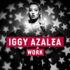 IGGY AZALEA - Work
