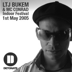LTJ Bukem and MC Conrad Live at Detonate Indoor Festival 2005
