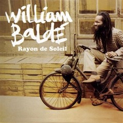 William Baldé - Un Rayon De Soleil (Remix)