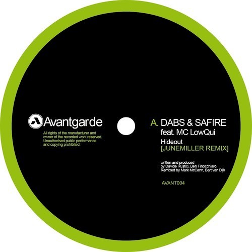 June Miller, Dabs, Safire, MC LowQui, Fade - Hideout RMX/Propeller