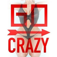 Loutaa - Go Crazy [FREE DOWNLOAD]