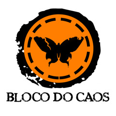 05 - Alta Definição - Bloco do Caos