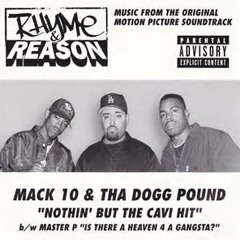 Mack 10 & Tha Dogg Pound - Nothin' But The Cavi Hit (Remix)
