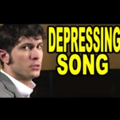DEPRESSING SONG (Say Something Parody)