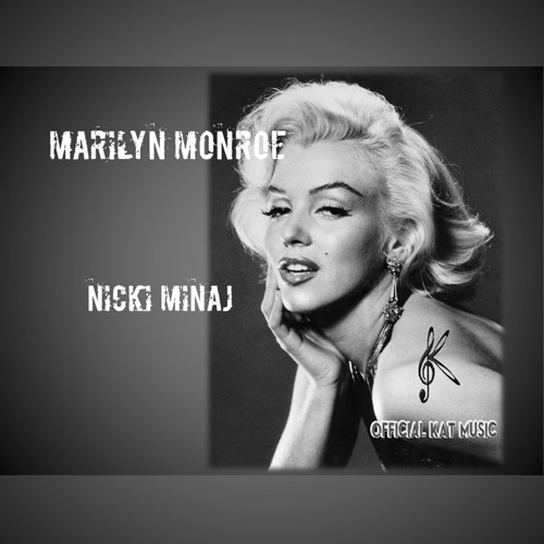 Nicki Minaj - Marilyn Monroe(Cover By Kat)