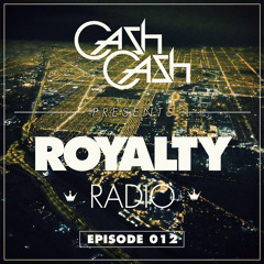 Cash Cash - Royalty Radio 012