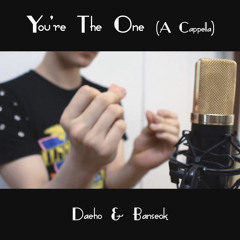 JYP - You're The One (A Cappella) Cover
