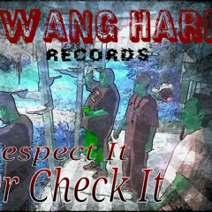 Fuck Around Wit Us (NAAW)