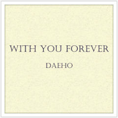Kim Bum Soo - With You Forever (그대와 영원히) Cover
