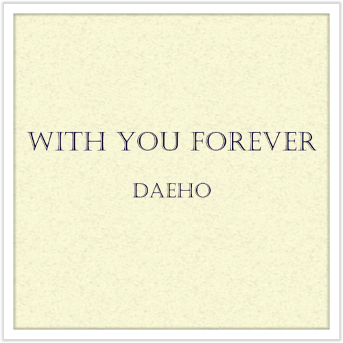 Kim Bum Soo - With You Forever (그대와 영원히) Cover