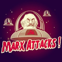 Marx Attacks! (con Gorka y Pipe Díaz)