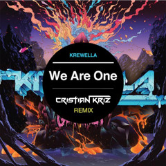 We Are One (Cristian Kriz Mix)