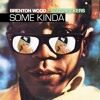 Brenton Wood x SUBshockers - Some Kinda ///// FREE 320 DOWNLOAD!!