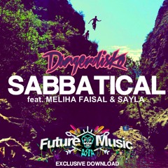 Sabbatical Feat. Meliha Faisal & Sayla