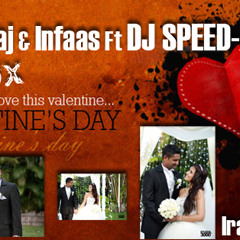 Manamali(VALENTINE REMIX) - Iraj & Infaas Ft DJ SPEED-X