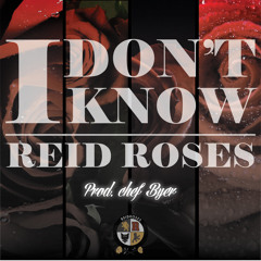 I Don't Know