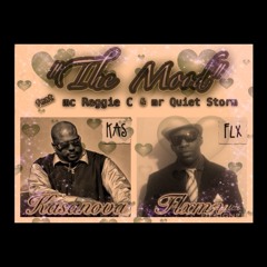 The Mood by Kas&Flx feat mc Reggie C & mr Quiet Storm