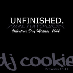 UNFINISHED. Valentine's Day Mixtape 2014