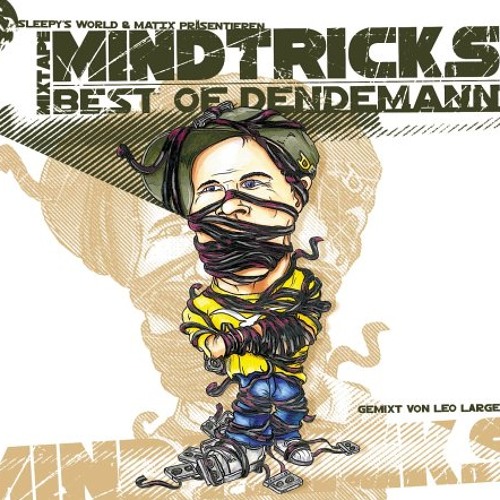 Best of Dendemann Mixtape (Gemix von DJ Leo Large)