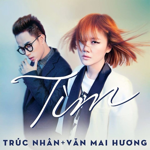Tìm - Trúc Nhân ft VMH