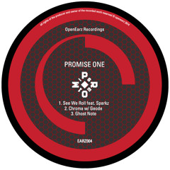 Promise One - See We Roll EP (EARZ004) [FKOF Promo]