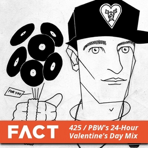 FACT mix 425 - Peanut Butter Wolf's 24-Hour Valentines Day Mix (Part 2)