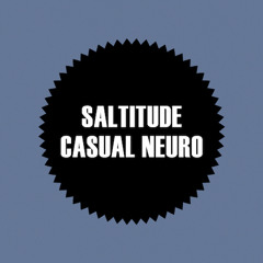 Saltitude - Casual Neuro