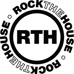 ROCK THE HOUSE