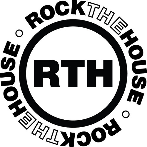 ROCK THE HOUSE