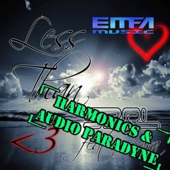 S3RL ft. Sara – Less Than 3 (Audio Paradyne & Harmonics Club Edit)