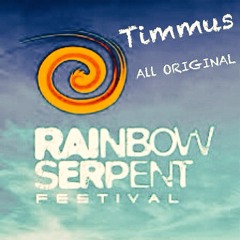 Timmus {All Original Music} @ Rainbow Serpent Festival 2014/Sunset Stage Sat 9:30am