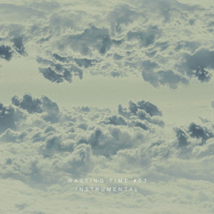 Wasting Time #03 por Edu Nuño (Instrumental)