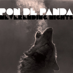 Pon de Panda - Neverending Nights