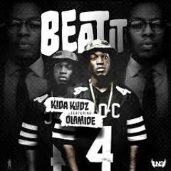 Kida Kudz - Beat It Ft  Olamide [January 2014] - [www_afro-invasion_tumblr_com]